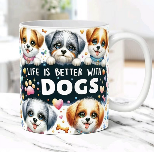 Life is Better With Dogs Mug