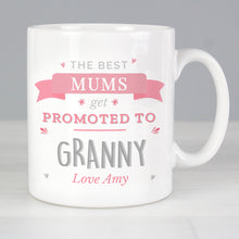 Load image into Gallery viewer, Personalised Pink Promoted To Mug