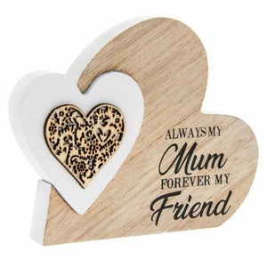 Always My Mum forever my Friend Plaque