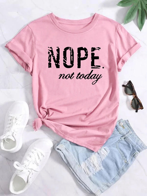 Nope Not Today Plus Size Tshirt