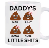 Daddy's Little S***s Mug