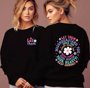 Misunderstand Slogan Sweatshirt