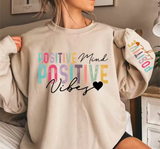 Positive Vibes Slogan Sweatshirt