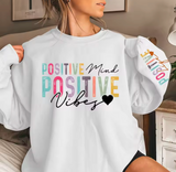 Positive Vibes Slogan Sweatshirt