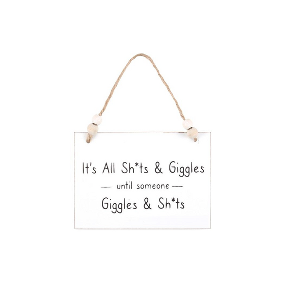 Shits & Giggles Hanging Sign