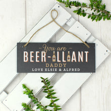 Load image into Gallery viewer, Personalised Beer-illiant Hanging Slate Plaque