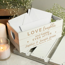 Load image into Gallery viewer, Personalised Love Laughter &amp; ... White Wooden Crate