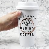 Personalised 'Life Begins After Coffee' Insulated Eco Travel Cup