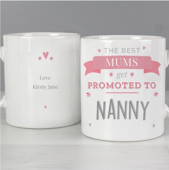 Personalised Pink Promoted To Mug