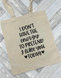 Slogan Tote Bags